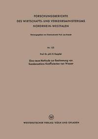 bokomslag Eine neue Methode zur Bestimmung von Kondensations-Koeffizienten von Wasser