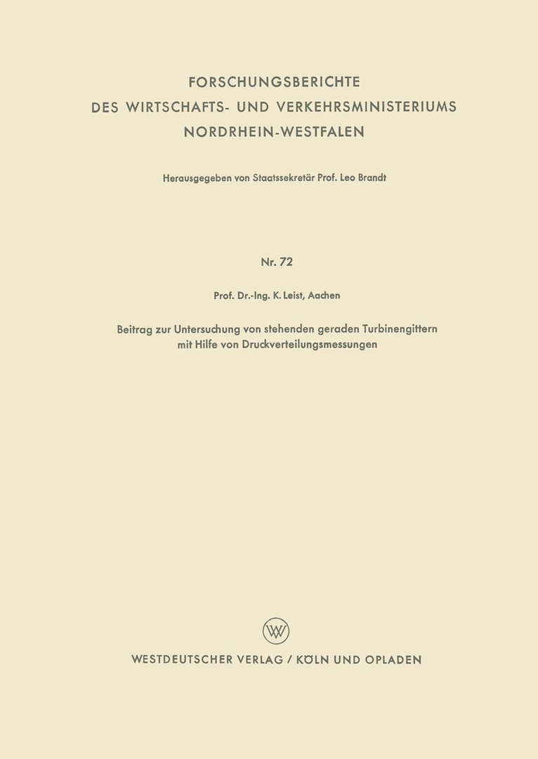 Beitrag zur Untersuchung von stehenden geraden Turbinengittern mit Hilfe von Druckverteilungsmessungen