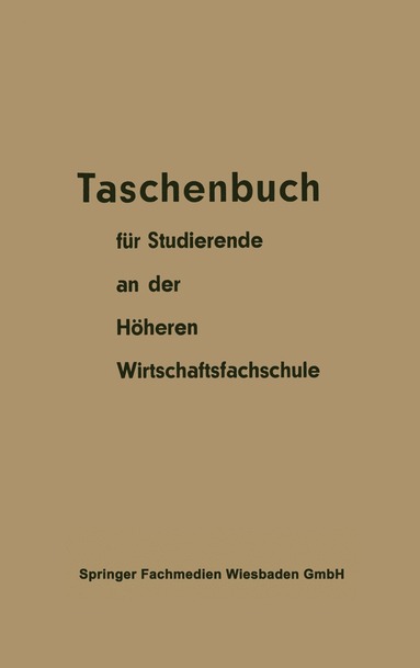 bokomslag Taschenbuch für Studierende an der Höheren Wirtschaftsfachschule