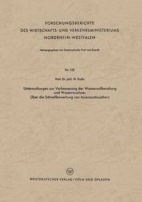 bokomslag Untersuchungen zur Verbesserung der Wasseraufbereitung und Wasseranalyse: Über die Schnellbewertung von Ionenaustauschern