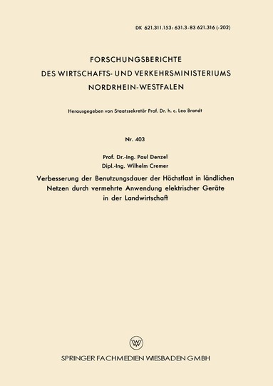 Paul Denzel - Verbesserung der Benutzungsdauer der Höchstlast in ländlichen Netzen durch vermehrte Anwendung elektrischer Geräte in der Landwirtschaft, Häftad