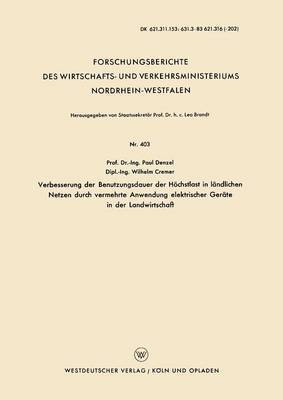 bokomslag Verbesserung der Benutzungsdauer der Hchstlast in lndlichen Netzen durch vermehrte Anwendung elektrischer Gerte in der Landwirtschaft