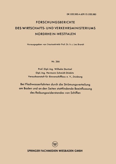 Wilhelm Sturtzel - Bei Flachwasserfahrten durch die Strömungsverteilung am Boden und an den Seiten stattfindende Beeinflussung des Reibungswiderstandes von Schiffen, Häftad