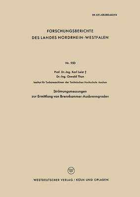 Strömungsmessungen zur Ermittlung von Brennkammer-Ausbrenngraden
