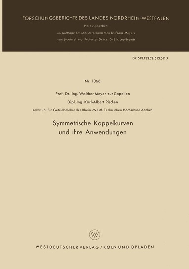 Walther Meyer zur Capellen - Symmetrische Koppelkurven und ihre Anwendungen, Häftad
