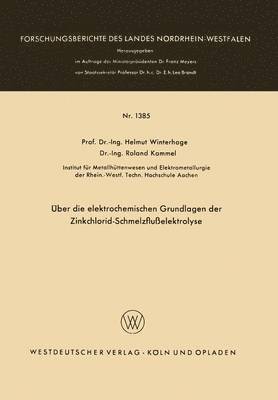 bokomslag ber die elektrochemischen Grundlagen der Zinkchlorid-Schmelzfluelektrolyse