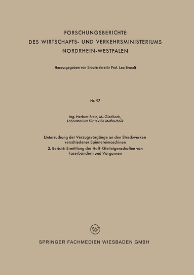 Herbert Stein - Untersuchung der Verzugsvorgänge an den Streckwerken verschiedener Spinnereimaschinen, Häftad