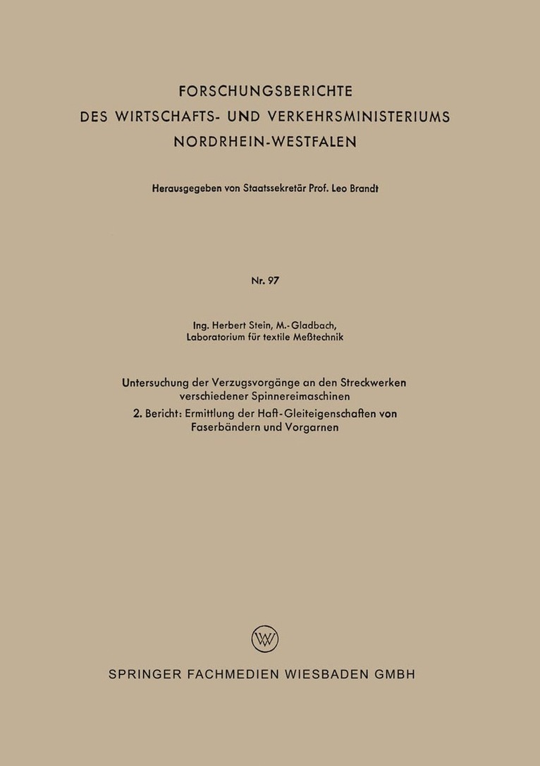 Untersuchung der Verzugsvorgänge an den Streckwerken verschiedener Spinnereimaschinen