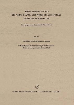 bokomslag Untersuchungen ber das elektrolytische Polieren von Tafelmesserklingen aus rostfreiem Stahl