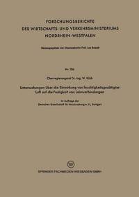 bokomslag Untersuchungen ber die Einwirkung von feuchtigkeitsgesttigter Luft auf die Festigkeit von Leimverbindungen