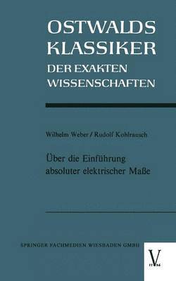 Über die Einführung absoluter elektrischer Maße