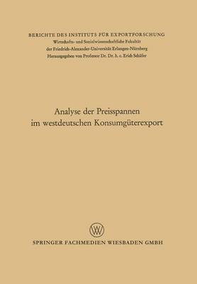 bokomslag Analyse der Preisspannen im westdeutschen Konsumgterexport