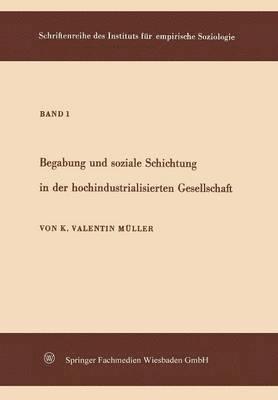 bokomslag Begabung und soziale Schichtung in der hochindustrialisierten Gesellschaft