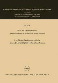 bokomslag Langfristige Bestimmungsgründe für die Erwerbstätigkeit verheirateter Frauen