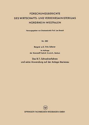 bokomslag Das B.T.-Schwelverfahren und seine Anwendung auf der Anlage Marienau