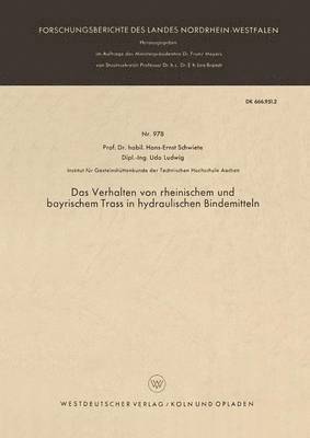 bokomslag Das Verhalten von rheinischem und bayrischem Trass in hydraulischen Bindemitteln