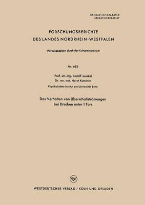 bokomslag Das Verhalten von berschallstrmungen bei Drucken unter 1 Torr