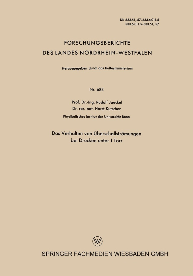 Das Verhalten von Überschallströmungen bei Drucken unter 1 Torr