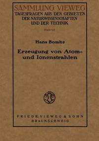 bokomslag Erzeugung von Atom- und Ionenstrahlen