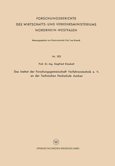 bokomslag Das Institut der Forschungsgemeinschaft Verfahrenstechnik e. V. an der Technischen Hochschule Aachen