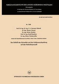 bokomslag Der Einfluß des Schwefels und der Kohlenoxydspaltung auf den Hochofenprozeß