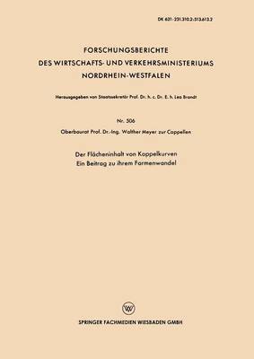 bokomslag Der Flächeninhalt Von Koppelkurven: Ein Beitrag Zu Ihrem Formenwandel