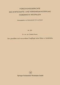 bokomslag Der gewölbte und verwundene Tragflügel ohne Dicke in Schallnähe