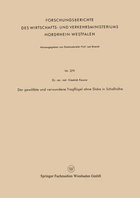 bokomslag Der gewoelbte und verwundene Tragflugel ohne Dicke in Schallnahe