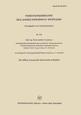 bokomslag Der Offene, Kreuzende Scherschnitt an Blechen