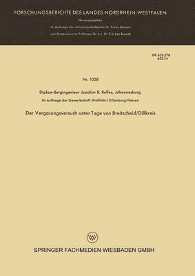 Der Vergasungsversuch unter Tage von Breitscheid/Dillkreis 1