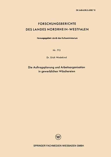 Erich Wedekind - Die Auftragsplanung und Arbeitsorganisation in gewerblichen Wäschereien, Häftad