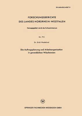 Die Auftragsplanung und Arbeitsorganisation in gewerblichen Wschereien 1