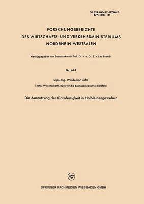 bokomslag Die Ausnutzung der Garnfestigkeit in Halbleinengeweben