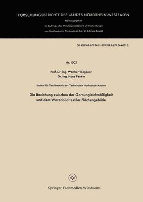 bokomslag Die Beziehung zwischen der Garnungleichmäßigkeit und dem Warenbild textiler Flächengebilde