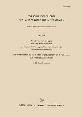 Die dynamischen Eigenschaften hydraulischer Vorschubmotoren für Werkzeugmaschinen