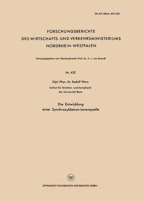 bokomslag Die Entwicklung einer Synchrozyklotron-Ionenquelle