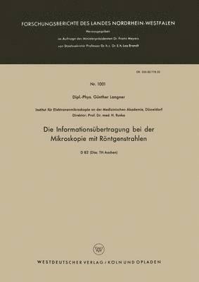 Günther Langner - Die Informationsübertragung Bei Der Mikroskopie Mit Röntgenstrahlen, Häftad
