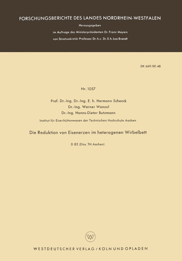 Hermann Schenck - Die Reduktion von Eisenerzen im heterogenen Wirbelbett, Häftad