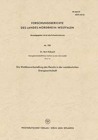 bokomslag Die Wettbewerbsstellung des Heizoels in der westdeutschen Energiewirtschaft