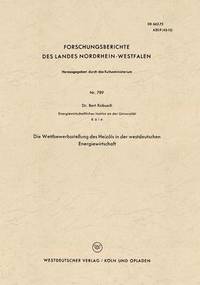 bokomslag Die Wettbewerbsstellung des Heizöls in der westdeutschen Energiewirtschaft