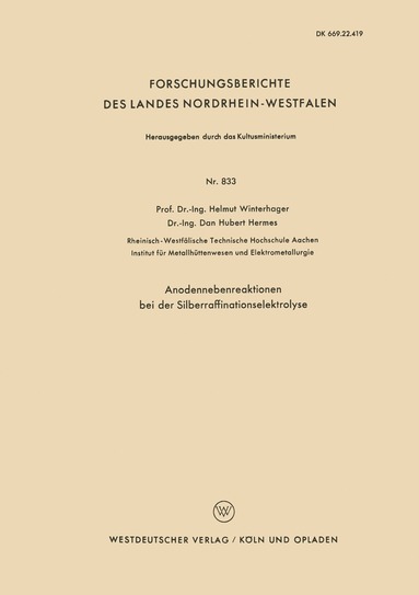 Helmut Winterhager - Anodennebenreaktionen bei der Silberraffinationselektrolyse, Häftad