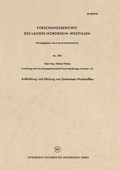 Helmut Weiss - Aufkohlung und Härtung von Sintereisen-Werkstoffen, Häftad