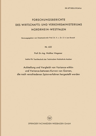 bokomslag Aufstellung und Vergleich von Variance-within- und Variance-between-Kurven von Garnen, die nach verschiedenen Spinnverfahren hergestellt werden