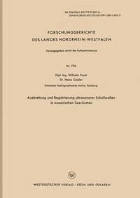 bokomslag Ausbreitung und Registrierung ultrasonorer Schallwellen in ozeanischen Seerumen