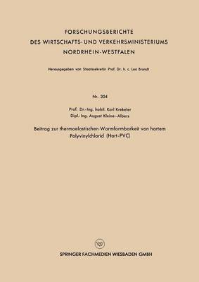 bokomslag Beitrag zur thermoelastischen Warmformbarkeit von hartem Polyvinylchlorid (Hart-PVC)