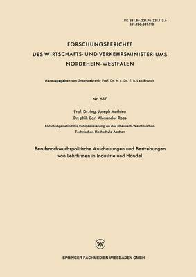 bokomslag Berufsnachwuchspolitische Anschauungen und Bestrebungen von Lehrfirmen in Industrie und Handel