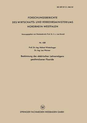 bokomslag Bestimmung Des Elektrischen Leitvermögens Geschmolzener Fluoride