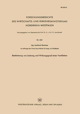 Leonhard Bommes - Bestimmung von Leistung und Wirkungsgrad eines Ventilators, Häftad