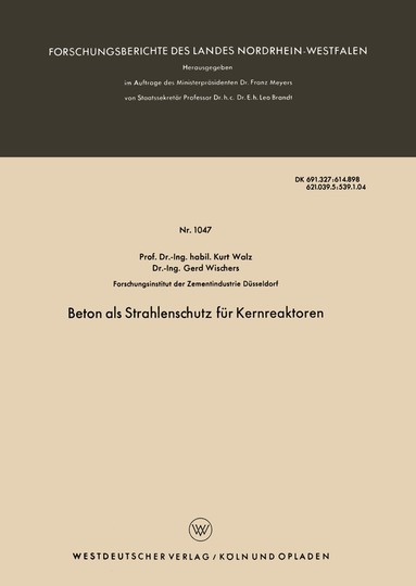 Kurt Walz - Beton als Strahlenschutz für Kernreaktoren, Häftad