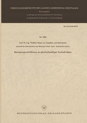 Bewegungsverhältnisse an gleichschenkligen Kurbeltrieben